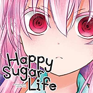 Happy Sugar Life