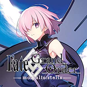 Fate/Grand Order - mortalis: stella