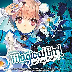 Magical Girl Raising Project (Manga)