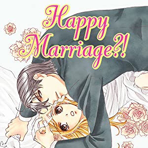 Happy Marriage?!