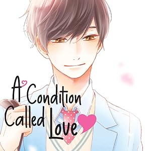 A Condition Called Love