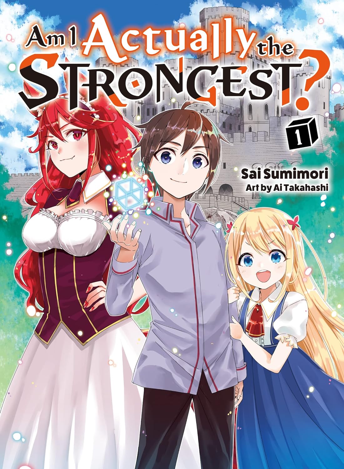 Am I Actually the Strongest? (Light Novel)