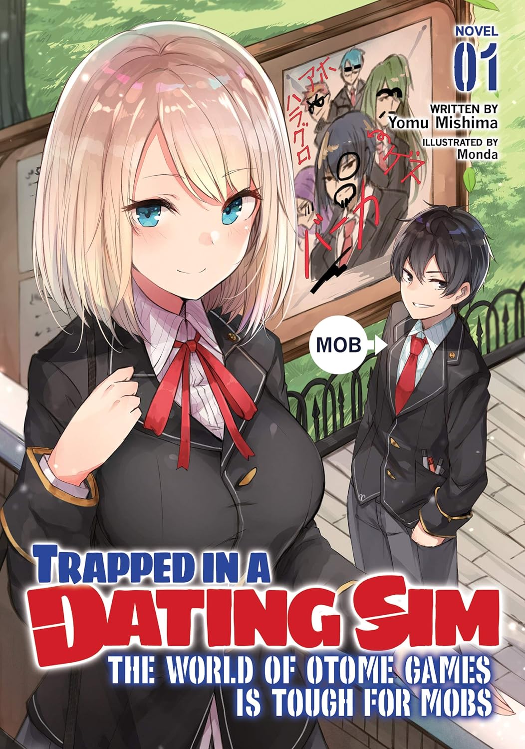 Trapped in a Dating Sim: The World of Otome Games Is Tough for Mobs (Light Novel)