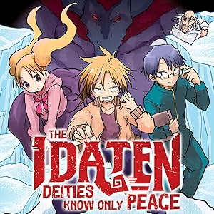 The Idaten Deities Know Only Peace