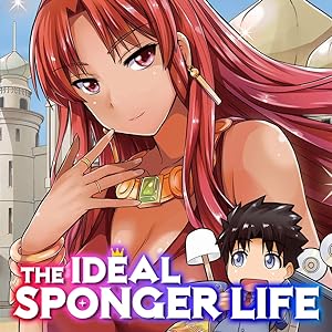 The Ideal Sponger Life