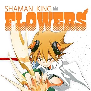 Shaman King: Flowers