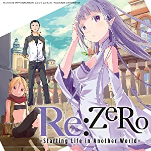 RE: Zero -Starting Life in Another World-