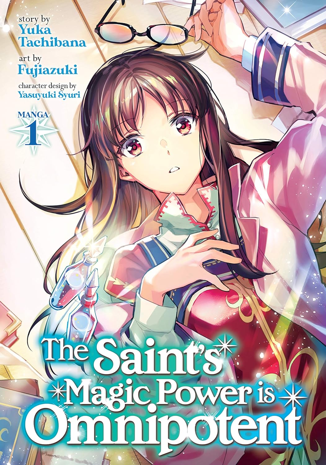 The Saint's Magic Power Is Omnipotent (Manga)