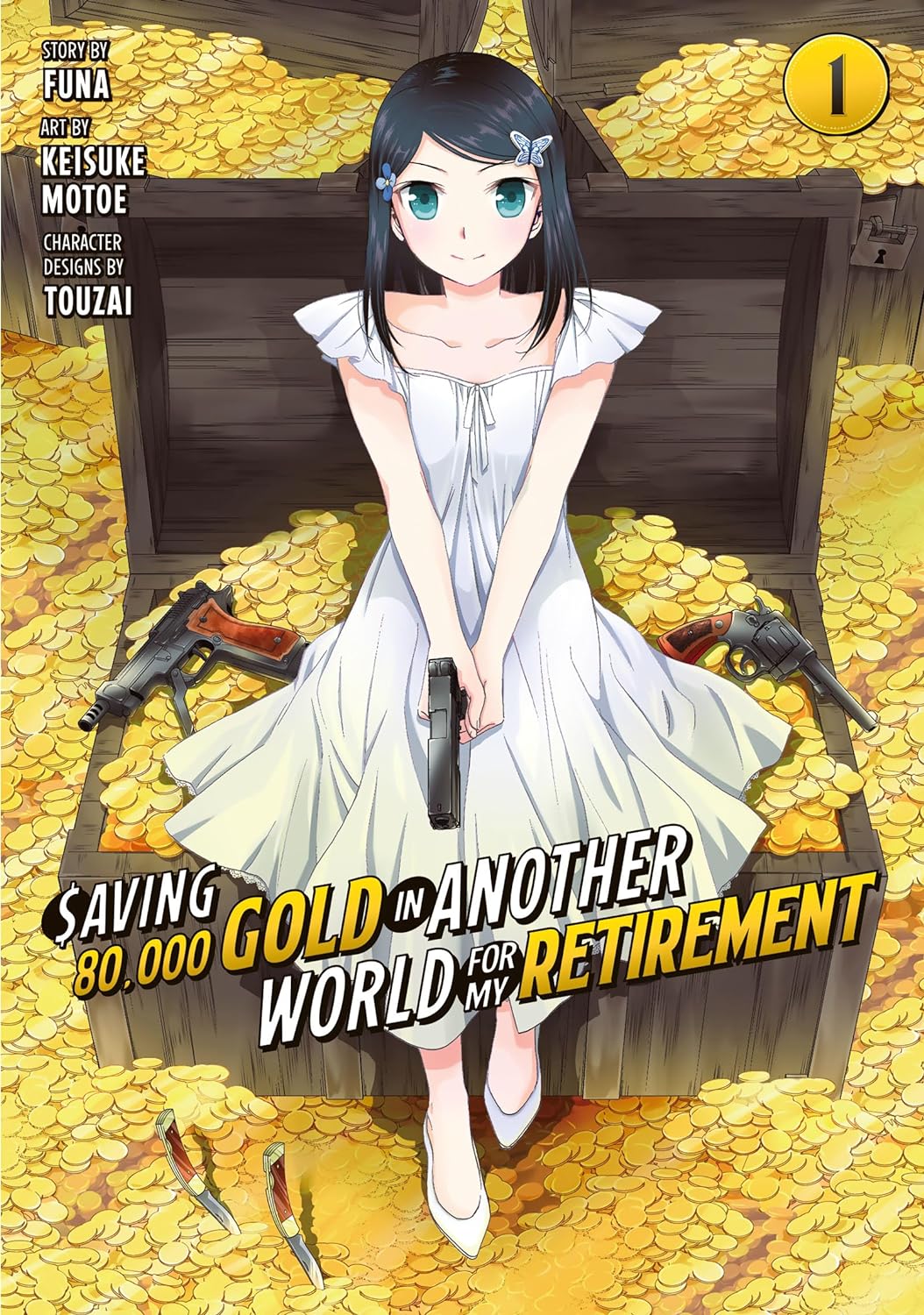 Saving 80,000 Gold in Another World for My Retirement (Manga)