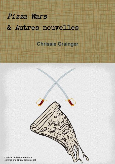 Pizza Wars & Autres nouvelles