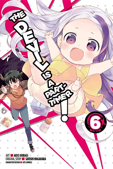 The Devil Is a Part-Timer!, Volume 6