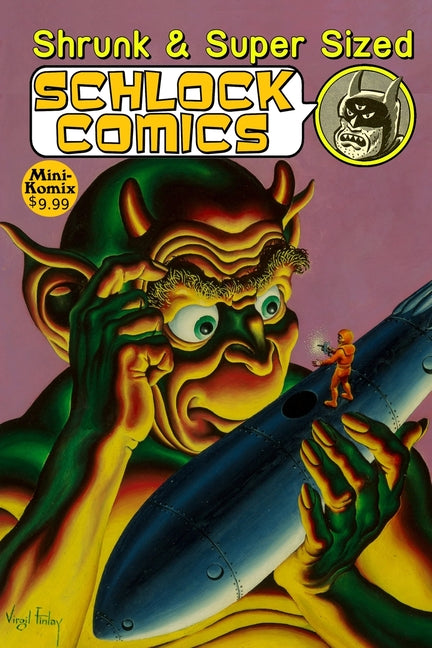 Shrunk & Super Size Schlock Comics