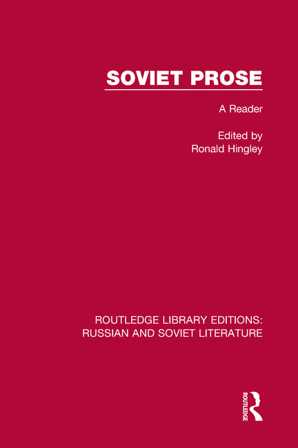 Soviet Prose: A Reader