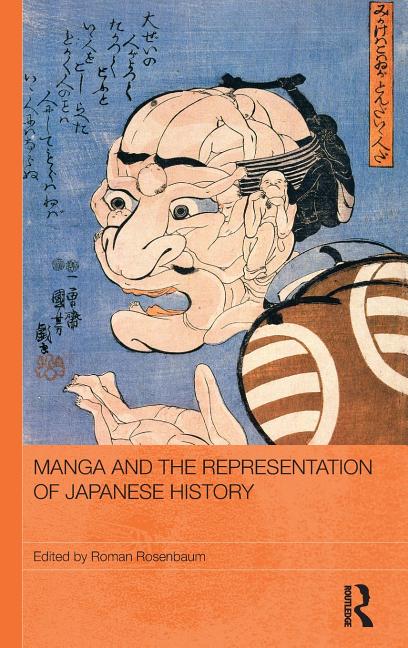 Manga and the Representation of Japanese History