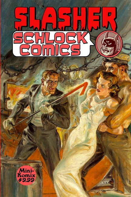 Slasher Schlock Comics