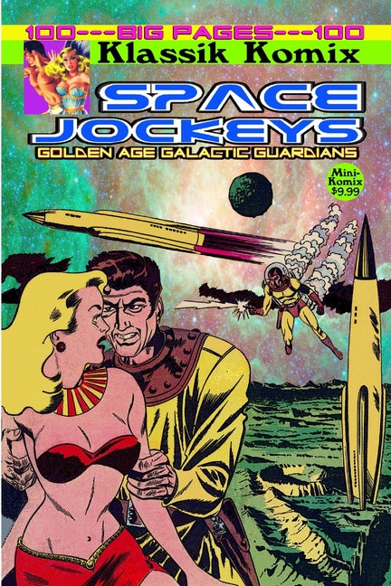 Klassik Komix: Space Jockeys