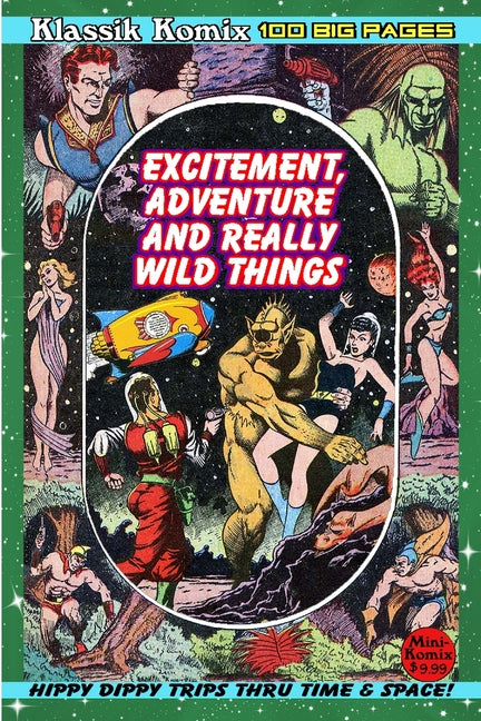 Klassik Komix: Excitement, Adventure & Really Wild Things