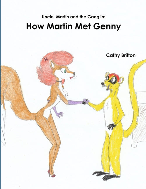 How Martin Met Genny