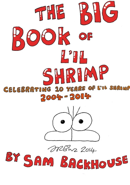 The Big Book of L'il Shrimp