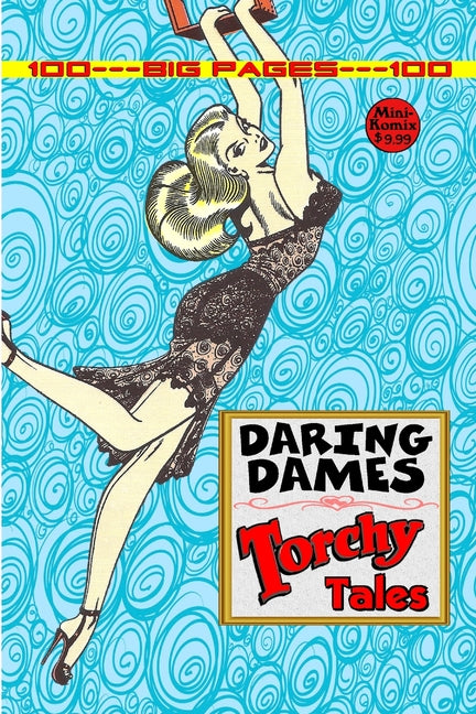 Daring Dames: Torchy Tales