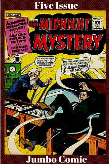 Midnight Mystery Five Issue Jumbo Comic