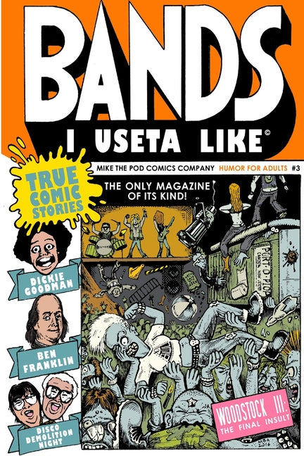 Bands I Useta Like III