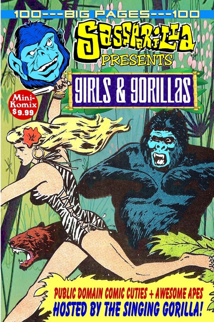 Sass Parilla Presents: Girls & Gorillas