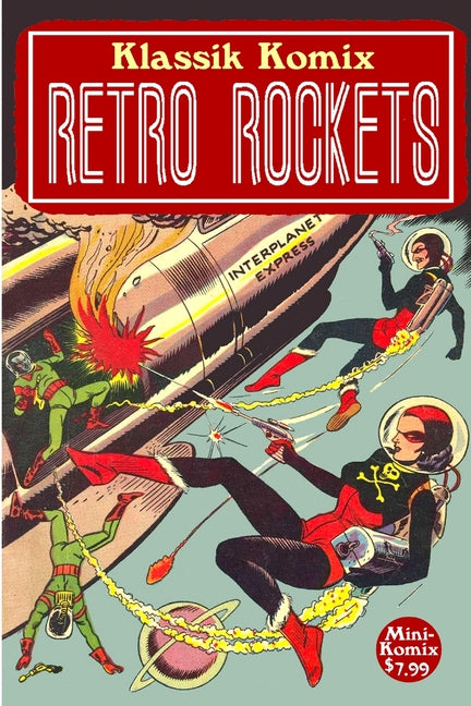 Klassik Komix: Retro Rockets