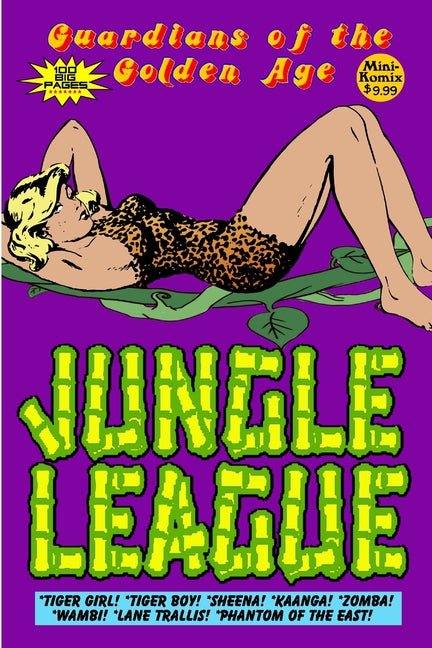 Guardians of the Golden Age: Jungle League