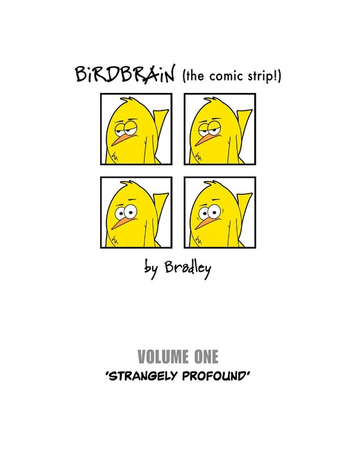 BiRDBRAiN (the comic strip!) Volume 1