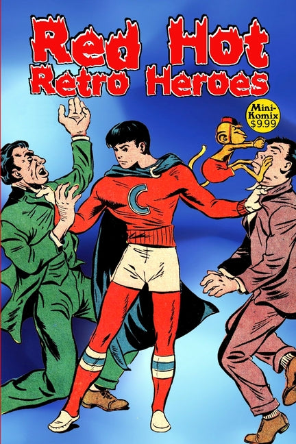 Red Hot Retro Heroes