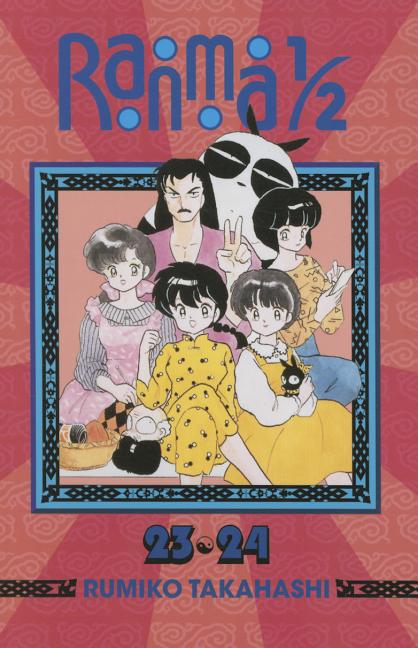 Ranma 1/2 (2-In-1 Edition), Vol. 12: Includes Volumes 23 & 24