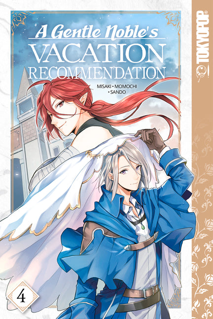 A Gentle Noble's Vacation Recommendation, Volume 4: Volume 4