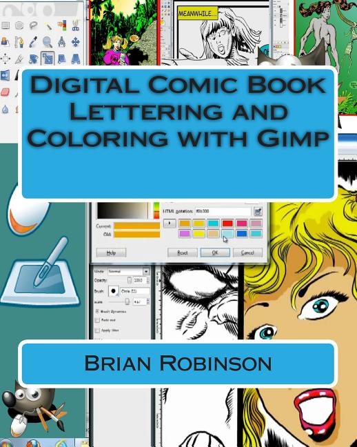 Digital Comic Book Lettering and Coloring with Gimp