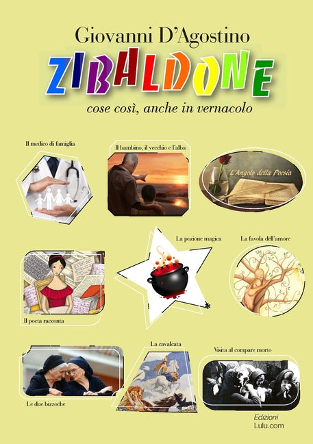 Zibaldone: cose così, anche in vernacolo