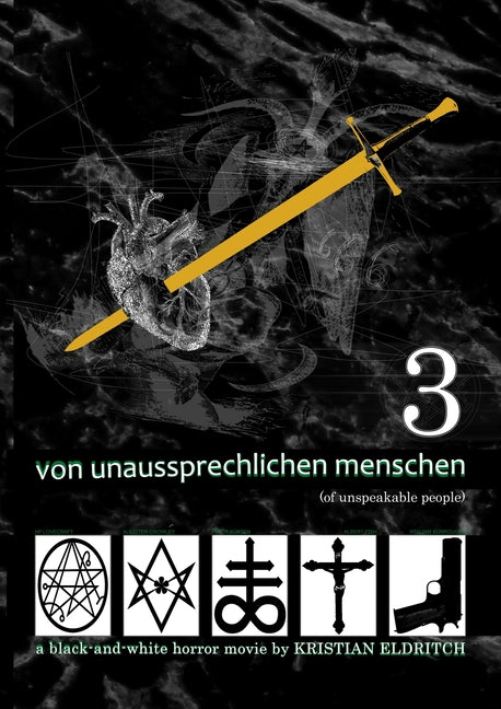 Von Unaussprechlichen Menschen (Of Unspeakable People) 3/3: a black and white horror movie