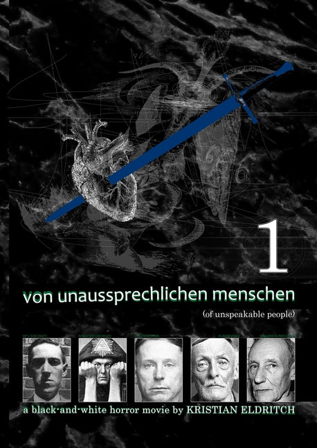 Von Unaussprechlichen Menschen (Of Unspeakable People) 1/3: a black and white horror movie