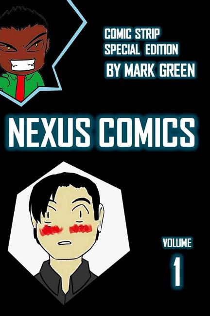 Nexus Comic - Volume 1: (Omake special edition)