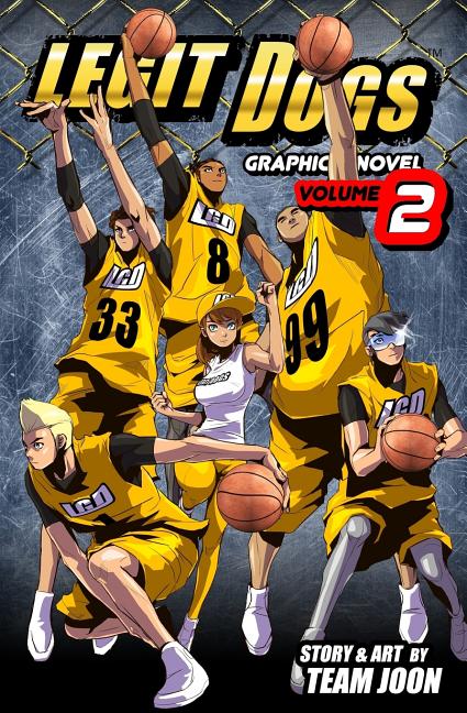 Legit Dogs: A Basketball Graphic Novel