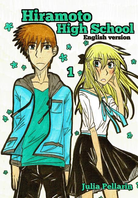 Hiramoto High School Volume 1: English version