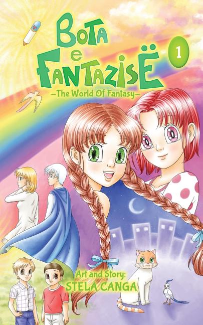 Bota e Fantazise (The World Of Fantasy): volume 1