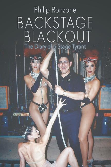 Backstage Blackout: The Diary of a Stage Tyrant