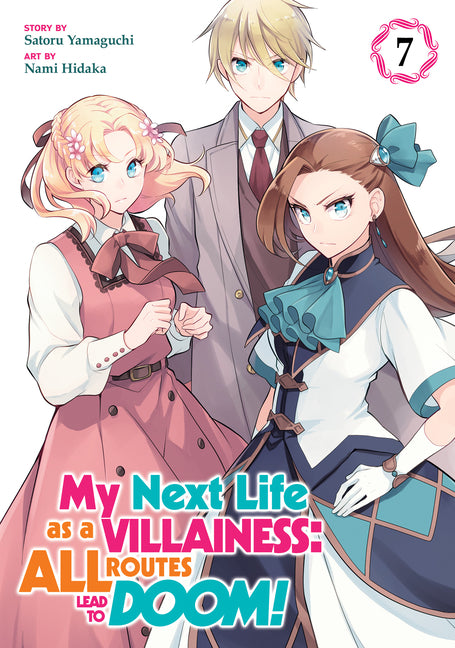 My Next Life as a Villainess: All Routes Lead to Doom! (Manga) Vol. 7