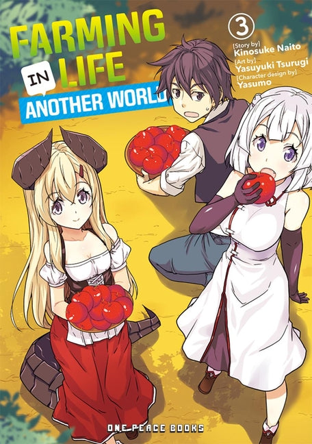 Farming Life in Another World Volume 3