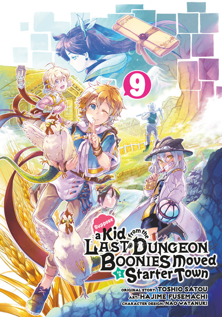 Suppose a Kid from the Last Dungeon Boonies Moved to a Starter Town 09 (Manga)