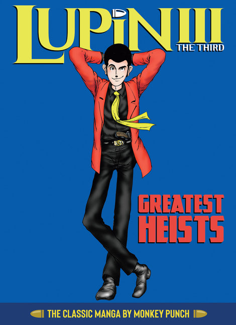 Lupin III (Lupin the 3rd): Greatest Heists - The Classic Manga Collection