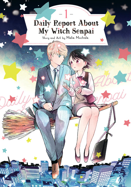 Daily Report about My Witch Senpai Vol. 1