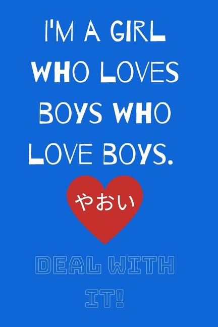 Deal With It: For the Love of Yaoi (Blue Cover)