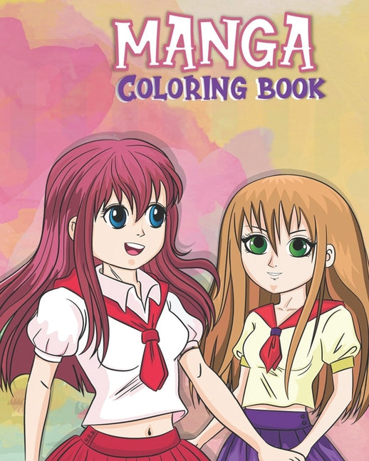 Manga Coloring Book: Fun Female And Male Characters to Color