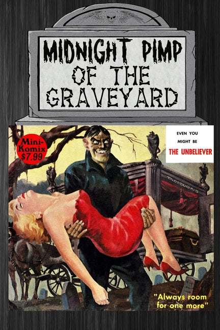 Midnight Pimp Of The Graveyard